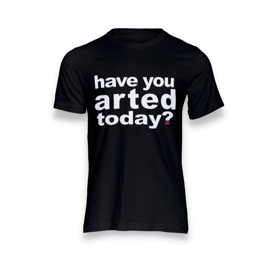 Have you Arted Today?