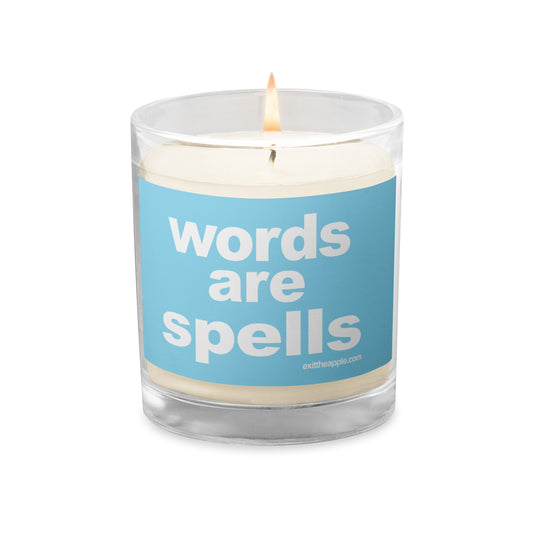 WORDS ARE SPELLS Glass jar soy wax candle