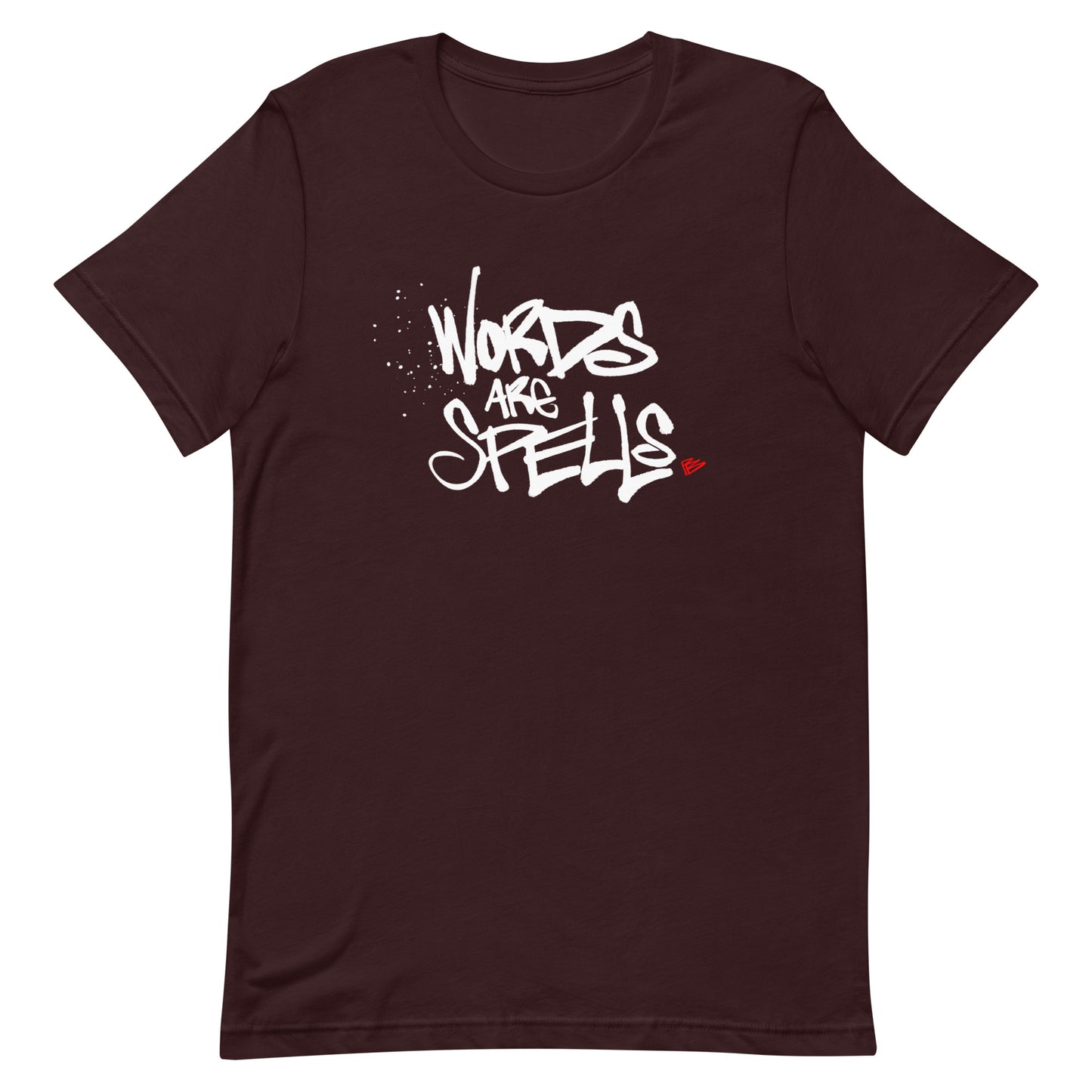 Words Are Spells - t-shirt