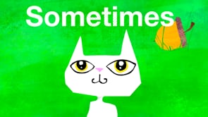 Sometimes (a parable about patience) - picture book for grownups