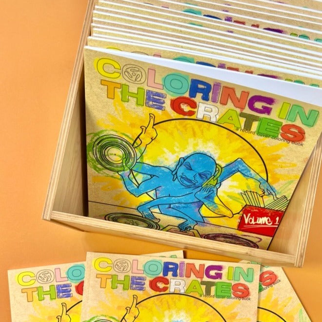 Coloring In The Crates - Signed by the Artist! an album artwork coloring book for mindfulness, creativity, and self care: vol. 1. Paperback