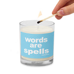 Load image into Gallery viewer, WORDS ARE SPELLS Glass jar soy wax candle
