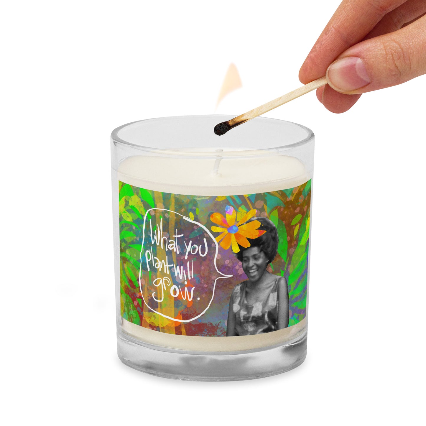 What You Plant Will Grow Glass jar soy wax candle